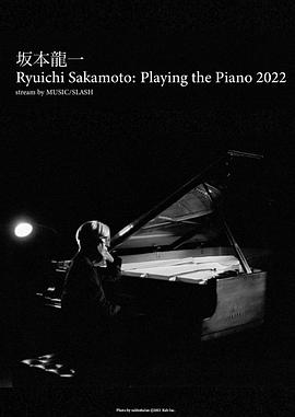 坂本龙一特别线上钢琴独奏会2022 - 影视剧导航封面